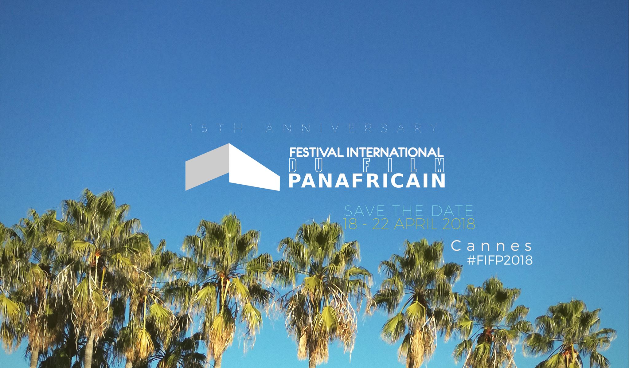  Festival International du Film PanAfricain de Cannes