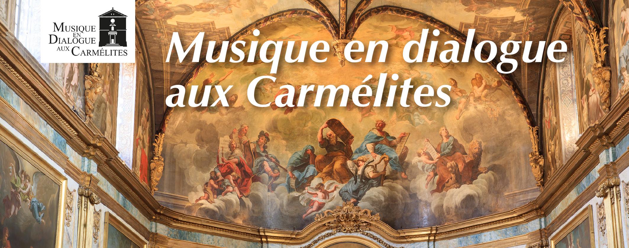 Musiques en Dialogue aux Carmélites