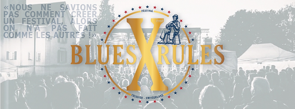 Blues Rules Crissier Festival