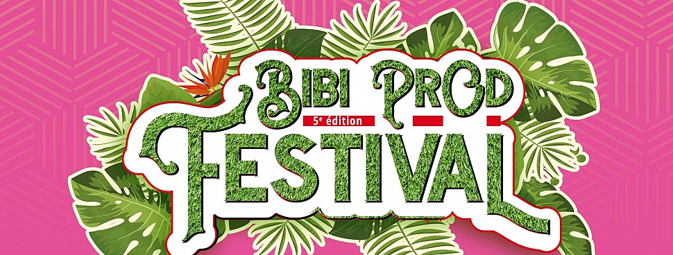 Bibi Prod Festival